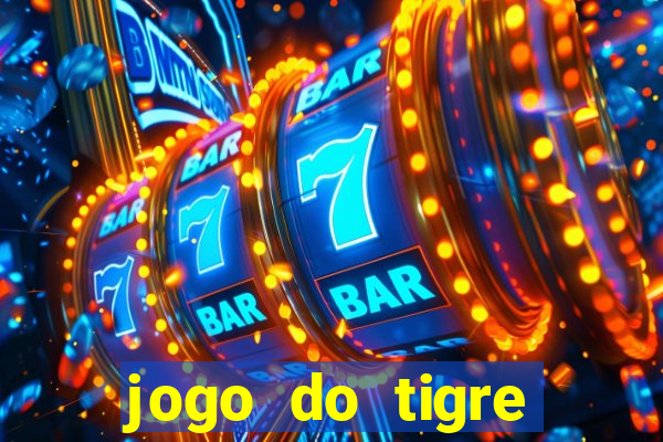 jogo do tigre deposito de 3 reais